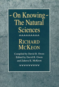 Title: On Knowing--The Natural Sciences, Author: Richard P. McKeon