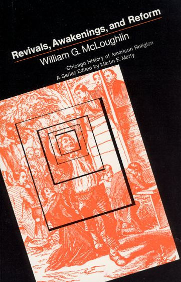 Revivals, Awakening and Reform / Edition 1