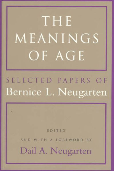 The Meanings of Age: Selected Papers