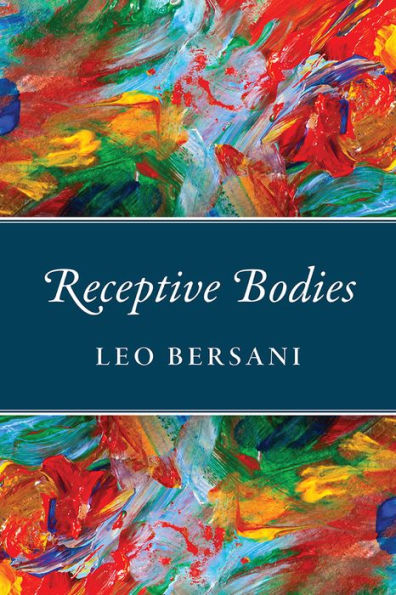 Receptive Bodies