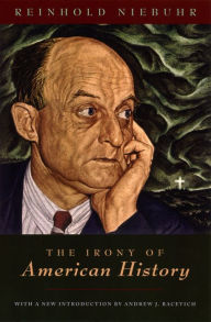 Title: The Irony of American History, Author: Reinhold Niebuhr