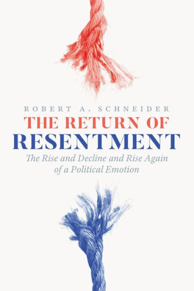 The Return of Resentment: Rise and Decline Again a Political Emotion