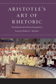 Title: Aristotle's Art of Rhetoric, Author: Aristotle