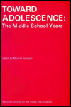 Title: Toward Adolescence: The Middle School Years, Author: Mauritz Johnson