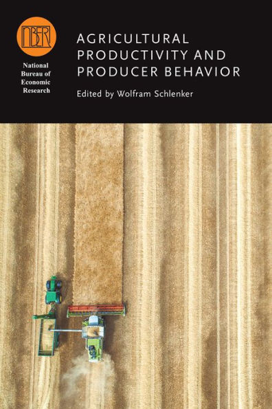 Agricultural Productivity and Producer Behavior