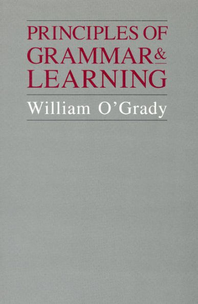 Principles of Grammar and Learning