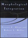 Title: Morphological Integration, Author: Everett C. Olson