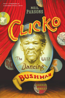 Clicko The Wild Dancing Bushman By Neil Parsons