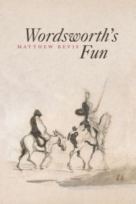 Title: Wordsworth's Fun, Author: Matthew Bevis