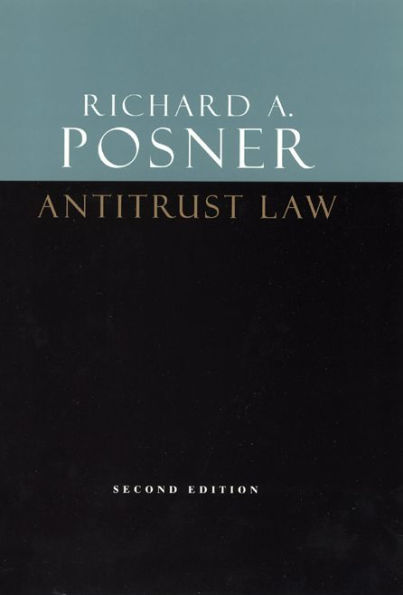 Antitrust Law, Second Edition / Edition 2