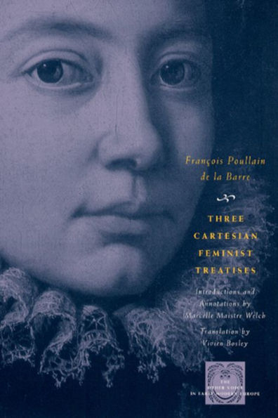 Three Cartesian Feminist Treatises