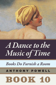 Title: Books Do Furnish a Room, Author: Anthony Powell