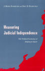 Measuring Judicial Independence: The Political Economy of Judging in Japan / Edition 2