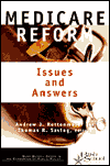 Title: Medicare Reform: Issues and Answers / Edition 1, Author: Andrew J. Rettenmaier
