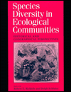 Title: Species Diversity in Ecological Communities / Edition 2, Author: Robert E. Ricklefs