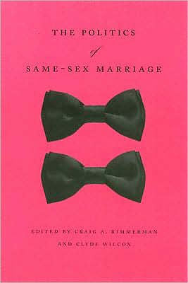 The Politics of Same-Sex Marriage