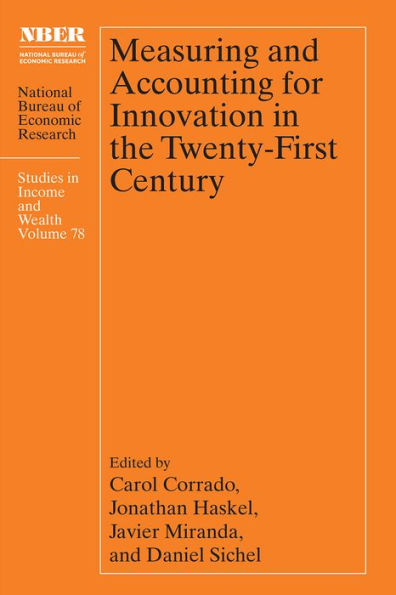 Measuring and Accounting for Innovation the Twenty-First Century