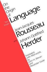 Title: On the Origin of Language / Edition 1, Author: Jean-Jacques Rousseau