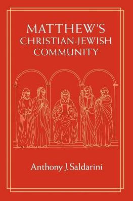 Matthew's Christian-Jewish Community / Edition 2