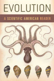 Title: Evolution: A Scientific American Reader / Edition 1, Author: Scientific American