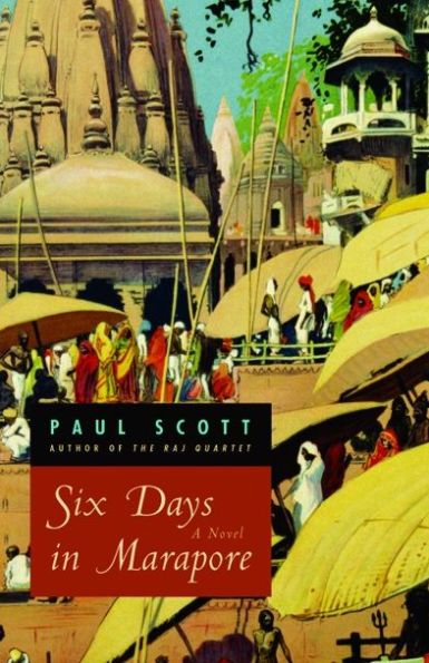 Six Days Marapore: A Novel