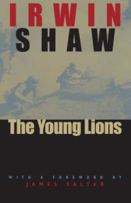Title: The Young Lions, Author: Irwin Shaw