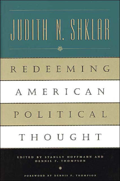 Redeeming American Political Thought / Edition 1