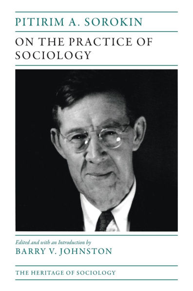 On the Practice of Sociology / Edition 1