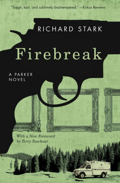 Firebreak: A Parker Novel