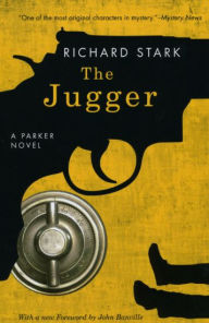 Title: The Jugger (Parker Series #6), Author: Richard Stark