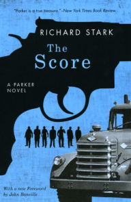 Title: The Score (Parker Series #5), Author: Richard Stark