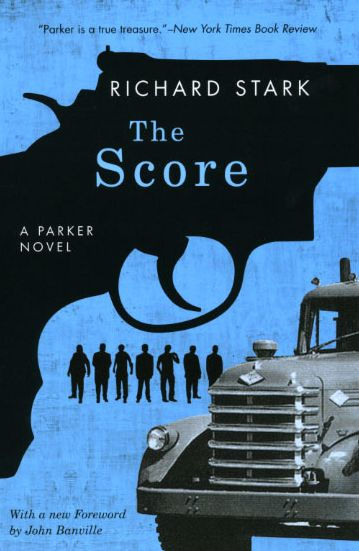The Score (Parker Series #5)