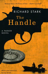 Title: The Handle (Parker Series #8), Author: Richard Stark