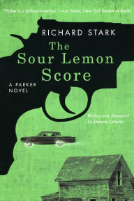 Ebook for kid free download The Sour Lemon Score 9780226772950 by Richard Stark, Dennis Lehane