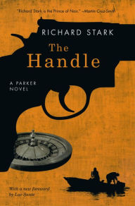 Download free ebook epub The Handle by Richard Stark, Luc Sante (English Edition) 9780226772837