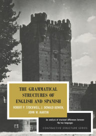 Title: The Grammatical Structures of English and Spanish, Author: Robert P. Stockwell