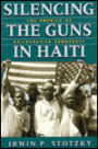 Silencing the Guns in Haiti: The Promise of Deliberative Democracy