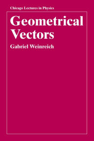 Title: Geometrical Vectors, Author: Gabriel Weinreich