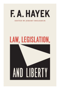 Title: Law, Legislation, and Liberty, Volume 19, Author: F.A. Hayek