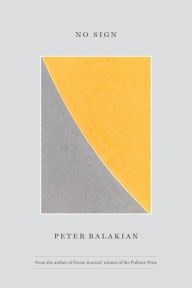 Title: No Sign, Author: Peter Balakian