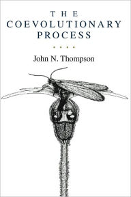 Title: The Coevolutionary Process, Author: John N. Thompson