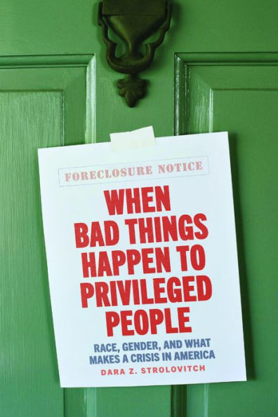 When Bad Things Happen to Privileged People: Race, Gender, and What Makes a Crisis America