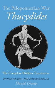 Title: The Peloponnesian War / Edition 1, Author: Thucydides