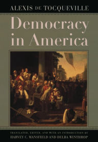 Title: Democracy in America / Edition 1, Author: Alexis de Tocqueville