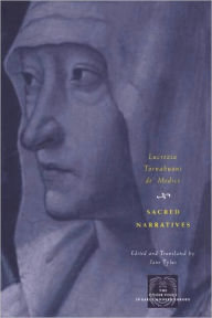 Title: Sacred Narratives, Author: Lucrezia Tornabuoni de' Medici