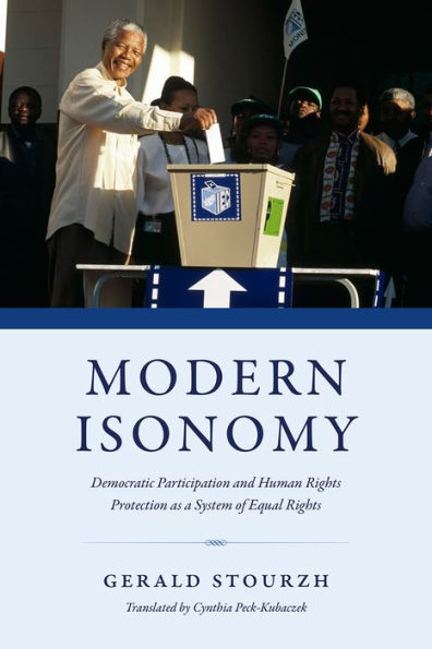 Modern Isonomy: Democratic Participation and Human Rights Protection as a System of Equal