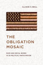 The Obligation Mosaic: Race and Social Norms in US Political Participation