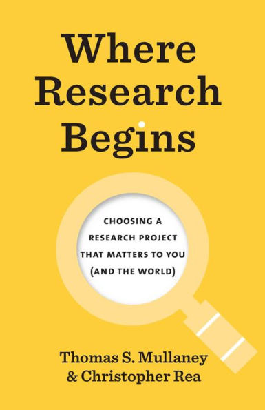 Where Research Begins: Choosing a Project That Matters to You (and the World)