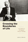 Crossing the Boundaries of Life: Günter Blobel and the Origins of Molecular Cell Biology