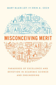 Amazon audio download books Misconceiving Merit: Paradoxes of Excellence and Devotion in Academic Science and Engineering 9780226820156 in English ePub PDF